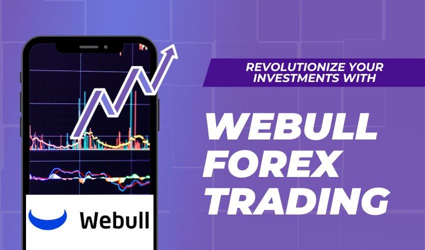 Can you trade forex on webull