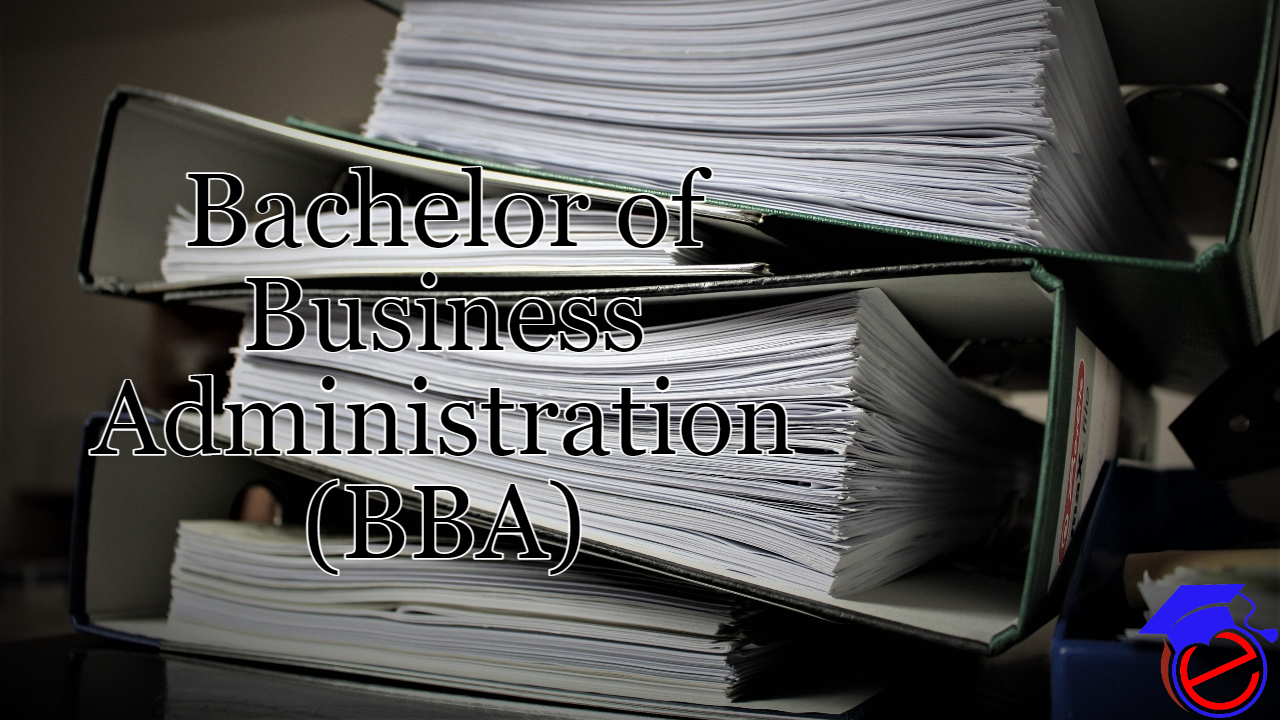 Bachelor degree of business administration