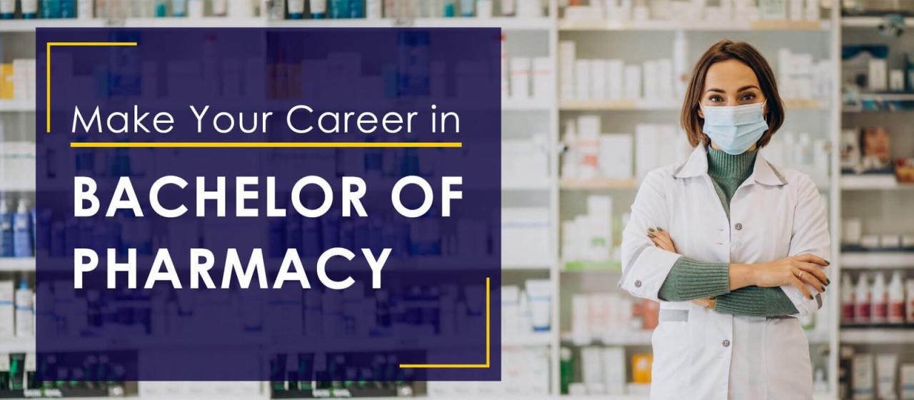 Bachelor degree in pharmacy