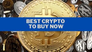 Which crypto to buy now