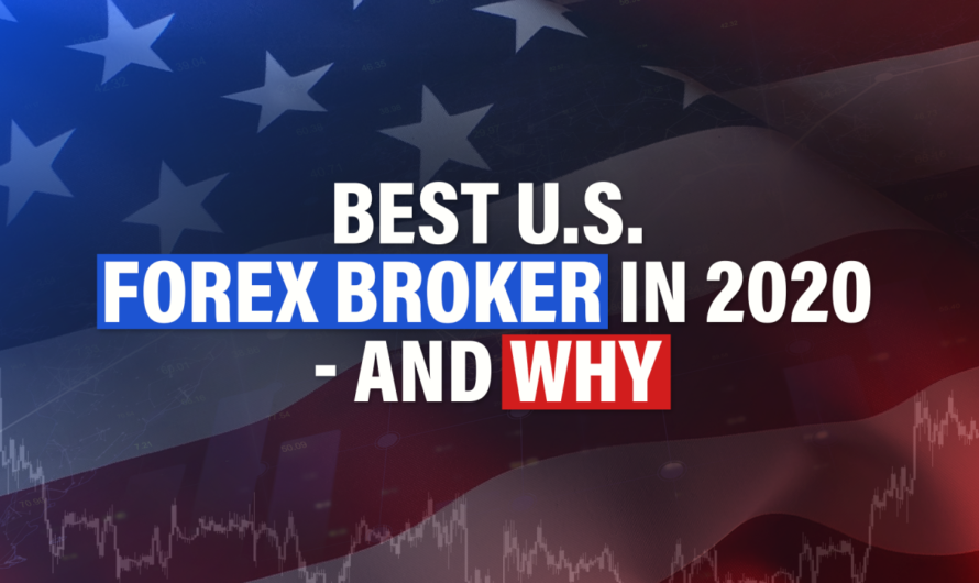 Find the Best US Forex Brokers for Your Trading Needs