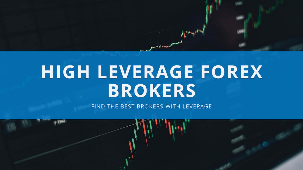 Forex brokers with high leverage