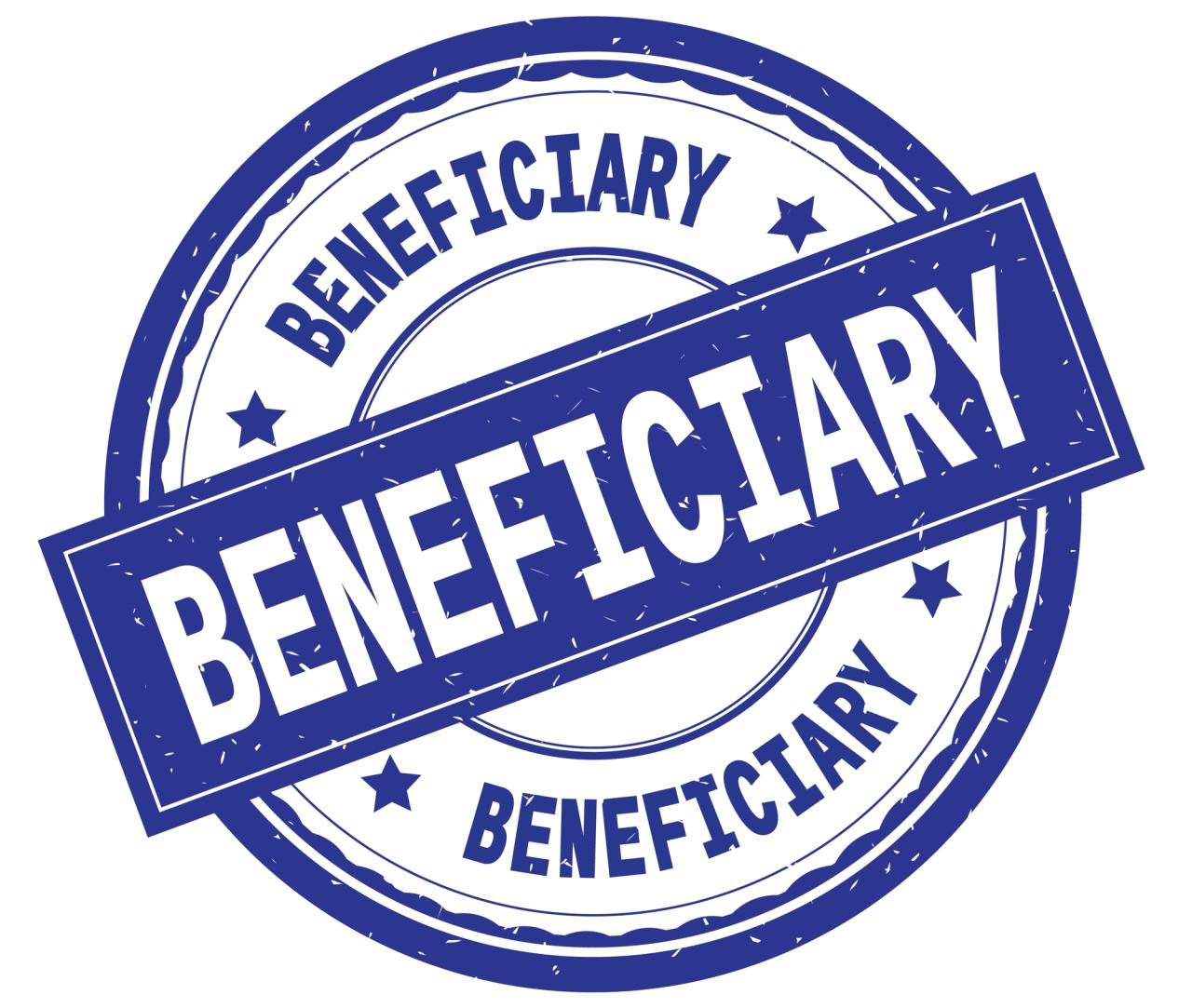 Beneficiary