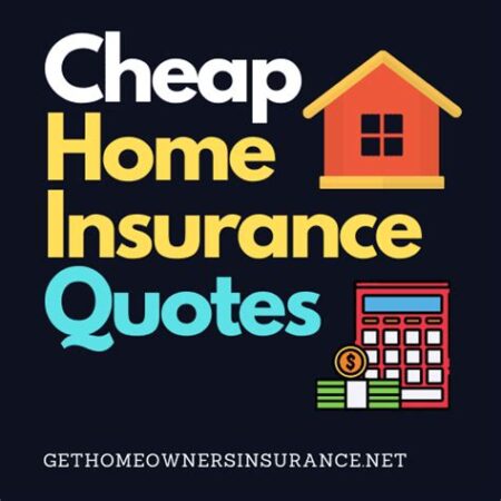 cheap home insurance quotes